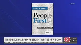 'People First: The Third Federal Way': Marc Stefanski of Third Federal releases book