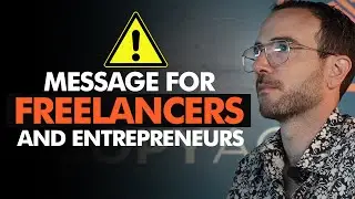 Important Message For Freelancers and Entrepreneurs Facing Self-Doubt and Feeling Stuck 😞