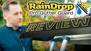DOES RainDrop Gutter Guard Work? Our First Review