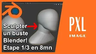 Sculpter un buste 1/3 en 8mn - BLENDER