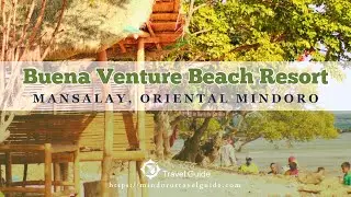 Buena Venture Beach Resort | Mansalay, Oriental Mindoro | Mindoro Travel Guide