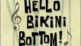 Hello Bikini Bottom Title Card