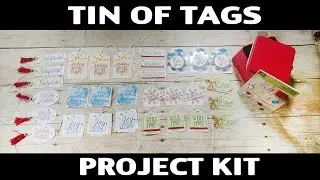 Stamping Jill - Why You Need Tin of Tags Project Kit