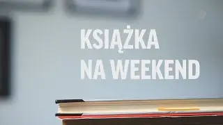 Book for the weekend episode 199 | LOKALNA.TV