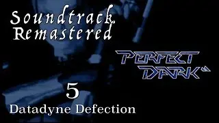 Perfect Dark Soundtrack Remake - Datadyne Defection(N64/XBLA)