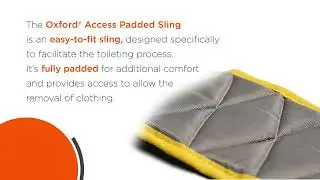 Oxford Access Padded Slings | Enable Lifecare
