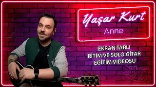 Yaşar Kurt Anne Gitar Solo Tab (Gitar Dersi)