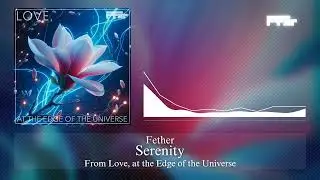 [Drum and Bass] Fether - Serenity