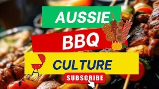 Discover Aussie BBQ Culture