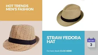 Straw Fedora Hat Hot Trends Men's Fashion