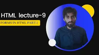forms in html part-1 | HTML tutorial for begginers