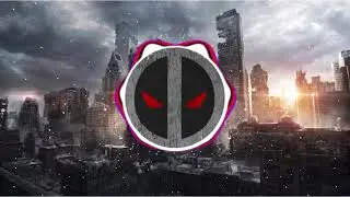 X-Force Trap Nation (Deadpool 2 Remix Bass Boost)