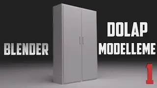 Blender - Dolap Modelleme - 1