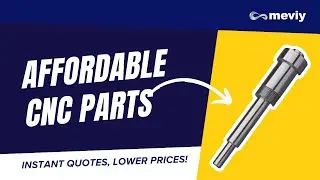 Affordable CNC Parts: Instant Quotes, Lower Prices!