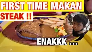SKYDEAN FIRST TIME MAKAN STEAK !! #skydeanmicah
