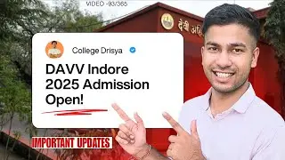 DAVV Indore 2025 Admission Open! VIDEO -93 |CUET UG B.Tech/BCA/Integrated Courses Full Guide