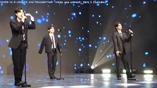 250315 IN A MINUTE 2nd FANMEETING 『What you wanted』 part 2 (fullcam)