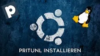 Pritunl Installieren | Linux Tutorial