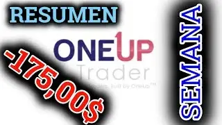 OneUp Trader - Resumen Semanal (-175) 18/11/2019