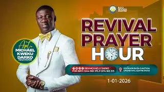 REVIVAL PRAYER TIME WITH APST.MICHAEL K. DARKO (EP2)