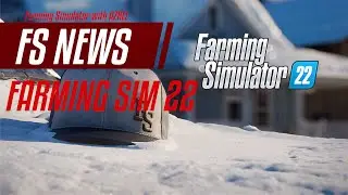 ГОРЯЧИЕ НОВОСТИ: Анонсирован релиз Farming Simulator 22 &mdash; 4 квартал 2021 года