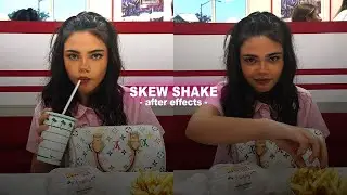 skew shake: after effects