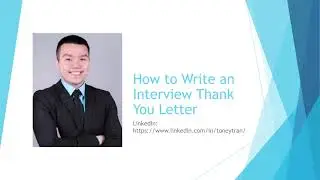 How to Write an Interview Thank You Letter