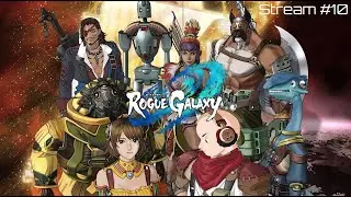 [ENG] First Time | Blind Playthrough | Rogue Galaxy | Stream #10