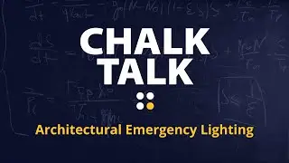 Isolite - Chalk Talk: Architectural Emergency Lighting