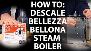 How To: Descale the Steam Boiler on a Bellezza Bellona Dual Boiler Espresso Machine