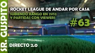 Rocket League de andar por casa | Subiendo rango con @Carlaidus :D