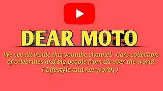 Dear Moto (Introduction)