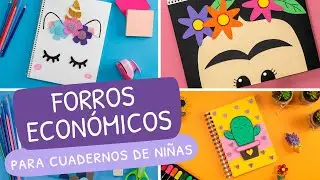 Forros económicos para cuadernos de niñas