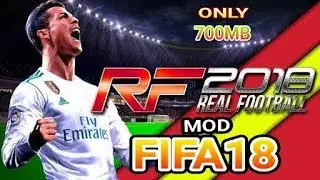 RealFootball2012 Mod FiFa18 Best Graphic