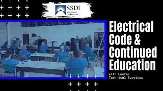 Electrical Code and Continued Education with Hunter Technical Services