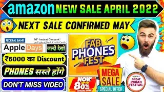 Amazon Upcoming Sale April 2022 Deal & Offer | Amazon New Mobile Sale In April & Best online offer