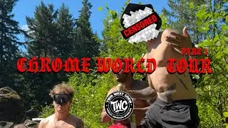 CHROME WORLD TOUR | PART 1 | VANISHING ONES X TWINWEST CREW | ISLAND BOYZ