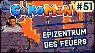 Coromon #51 | Hozai der Feuer Titan [Lets Play Deutsch Full Release]