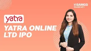 YATRA ONLINE IPO REVIEW| SHOULD YOU SUBSCRIBE OR AVOID | YATRA ONLINE ANALYSIS