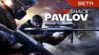 Знакомство с Pavlov Shack Beta на Oculus Quest 2