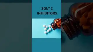 SGLT 2 INHIBITORS #medicine #sglt #diabetes
