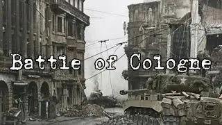 Battle of Cologne | WW2 Edit