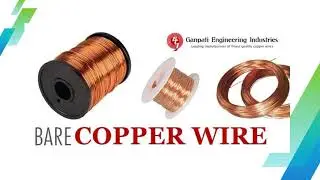 Why Bare Copper Wire is Demanded