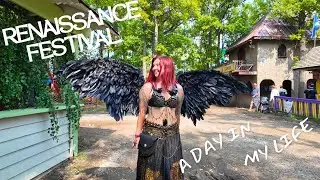 Living My Medieval Fantasy at the Renaissance Festival