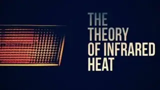 V1: The Theory of Infrared Heat