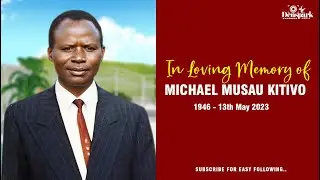 Fare Thee Well Michael Musau Kitivo