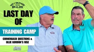 Training Camp Recap: 8.21.25 &ndash; Cornerback Questions & Ollie Gordon&rsquo;s Rise