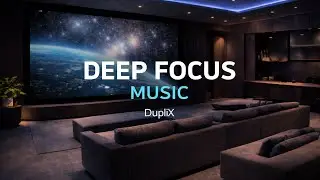 Deep Focus Music &ndash; Space Ambience for Work and Coding