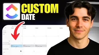 How To Use Custom Dates In ClickUp Calendar View (Tutorial 2026)