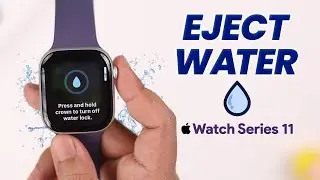 Как УДАЛИТЬ воду 💧 из Apple Watch 11!